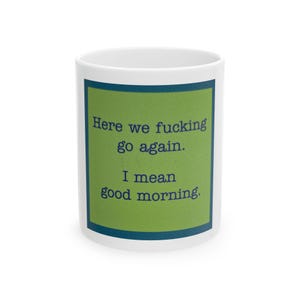 Sarcastische koffiemok, grappig cadeau, motiverende ochtendbeker, kantoorhumor, uniek keukendecor, humoristische drinkgerei