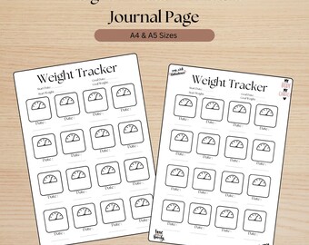 May include: Printable weight tracker journal page with two pages, each with a title "Weight Tracker" and a scale icon. The pages are designed for tracking weight loss or gain over time. The pages are in A4 and A5 sizes.