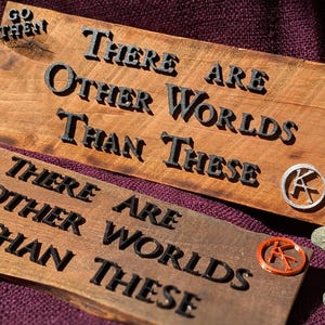 There Are Other Worlds Than These - Dark Tower Wooden Sign - Stephen King - Rustic Handmade Unique Wall or Bookcase Decor