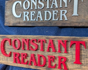 Constant Reader - Stephen King - #1 Fan - Unik Handgjord - Träskylt - Constant - Reader - Bokälskare