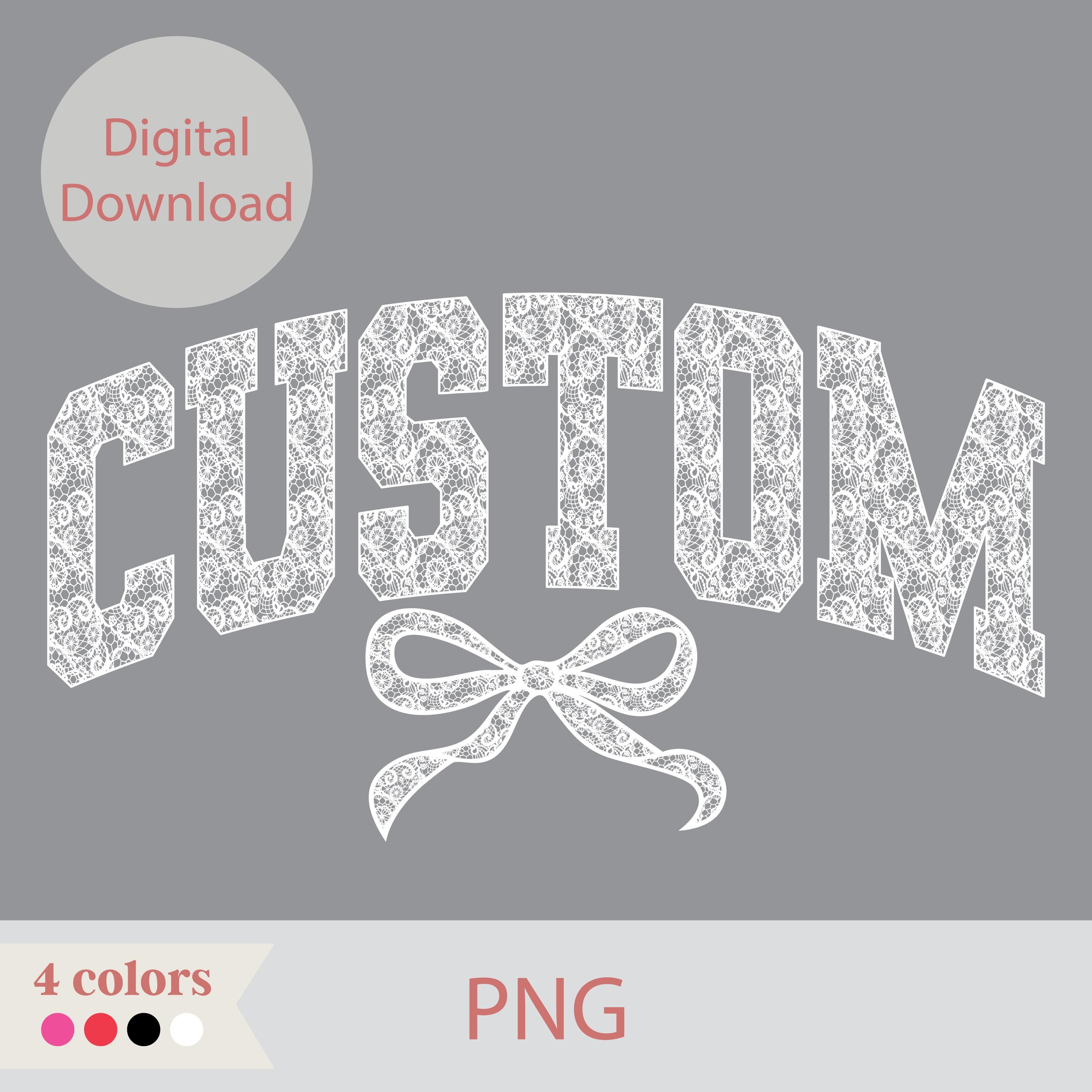 Custom Lace Varsity Text Bow Png, Lace Bow Text Png, Personalized ...