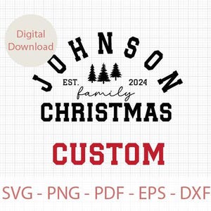 Nombre de familia personalizado Navidad 2024 Svg, Navidad Familia Est Svg, Nombre de familia personalizado Letra de Navidad Svg, Familia a juego Navidad Svg Png