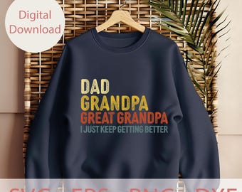 Dad Grandpa Svg, Great Grandpa Png, Dad Grandpa Eps, Great Grandpa Svg, Fathers Day Svg, Dxf Cutting File, Svg Files For Cricut, Silhouette