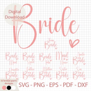 May include: Digital download featuring pink script text designs for a bridal party. Includes the word "Bride" in a large script, plus "Team Bride," "Maid of Honor," and other titles. The image also includes file format options.