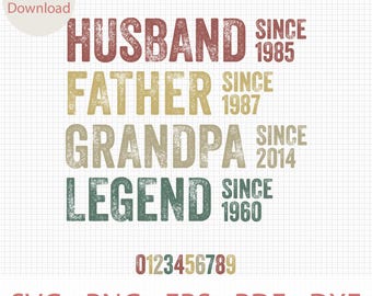 Husband Father Grandpa Legend SVG PNG, Dad Life SVG, Dad Grandpa Tee Design, Svg Png for Custom Dad Tee, Grandpa Legend Svg, Fathers Day Svg