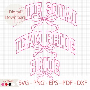Może przedstawiać: Cyfrowy plik do pobrania z trzema wzorami ślubnymi z tekstem "Bride Squad", "Team Bride" i "Bride" w pogrubionym, białym kolorze z różowymi konturami. Każdy wzór zawiera różową kokardkę.