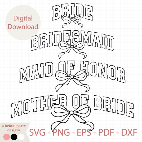 Bridal Party SVG Bundle, Bride Bow Varsity Clipart, Maid of Honor Bridesmaid Wedding SVG, Bachelorette Cricut File, Wedding Bow Shirt Design