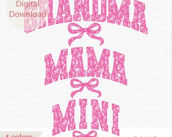Grandma Mama Mini Bow Png, Grandma Mama Mini Lace Png, Mama Mini Matching Png, Mother Day Png, Mama Bow Varsity Png, Pink Lace Bow Mini Png