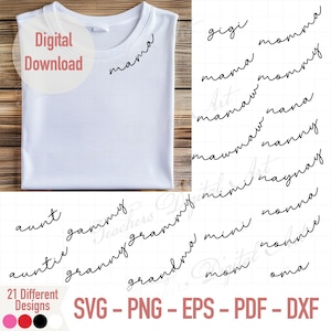 May include: White t-shirt with the word "mama" in black script. The image also includes a selection of 21 different designs with various family titles like "gigi", "momma", and "grandma". The image also includes the text "Digital Download" and file types.
