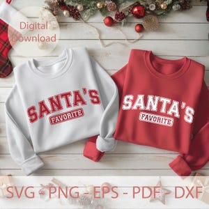 Santa&#39;s Favorite Svg, Santa&#39;s Favorite Png, Santa&#39;s Favorite Varsity Svg, Christmas Svg, Xmas Dxf Cutting File, Cut Files For Cricut