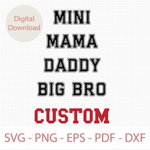 Custom Mama Mini Varsity Bundle Svg, Dad Papa Svg, Personalized Mom Dad Svg Png Cut File, Girl Boy Svg Png, Mommy Daddy Svg, Mothers Day Svg