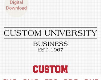 Benutzerdefinierte Universitäts-Svg, personalisierte Schul-Shirt-Design, benutzerdefinierte College-Svg, benutzerdefinierte College-Buchstaben-Svg, Abschlussgeschenke, College-Team Png