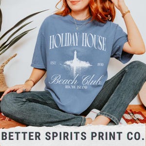 Holiday House Rhode Island Beach Club Social Tee Comfort Colors The Last Great American Folklore Inspired Salt Air