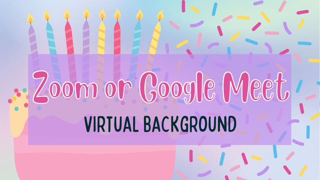 Birthday Cake Zoom Virtual Background Etsy
