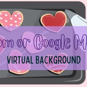 Valentine's Day Zoom Virtual Background