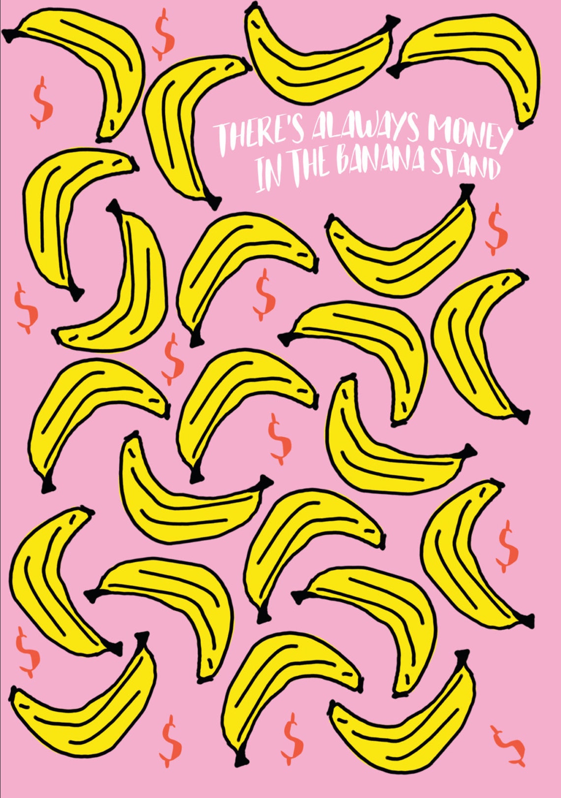 There's Always Money in the Banana Stand Print Greeting Etsy