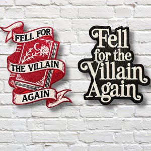 Fell For The Villain Again Patch – Embroidered Bookish Fantasy Romance Reader Badge
