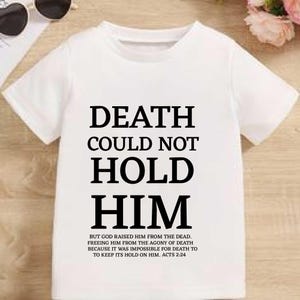 Death Could Not svg, Hold Him png, Easter jpg, Shirt eps, Religious Graphics pdf,  Sublimation Designs dxf
