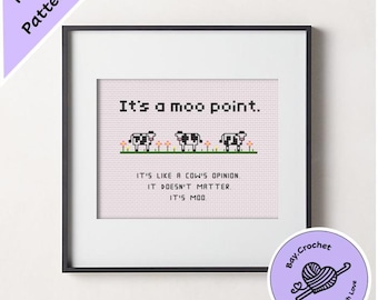Funny Friends "It's a moo point" Quote Cross Stitch Pattern