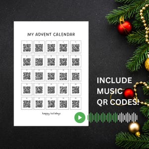 Op de afbeelding: Een afdrukbare adventskalender met 25 QR-codes. De tekst "MY ADVENT CALENDAR" staat bovenaan de pagina. De tekst "INCLUDE MUSIC QR CODES!" staat onderaan de pagina. De tekst "happy holidays" staat onderaan de pagina.