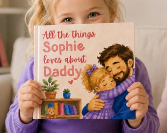 Father's Day Gift from Daughter Personalized Children's Book for Dad from Kid Custom Bedtime Storybook for Daddy's Girl