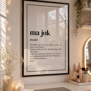 Poster „ma jok“ – Balkan Quote Wall Art | Yugoslavia Decor | Gift Bosnia Serbia Croatia