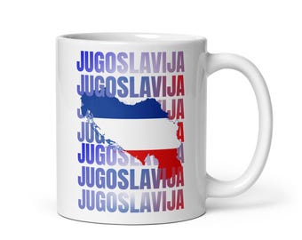 Yugoslavia Mug – Yugoslavian Ceramic Cup – Perfect Gift for Yugoslavians & Balkan Diaspora Hrvatska Srbija Bosna