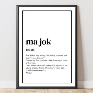 Poster „ma jok“ – Balkan Quote Wall Art | Yugoslavia Decor | Gift Bosnia Serbia Croatia