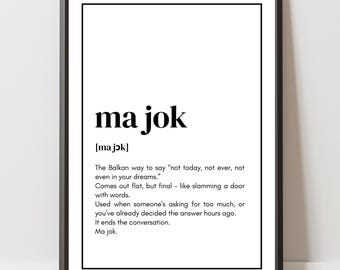 Poster "ma jok" – Balkan Quote Printable Wall Art | Digital Print | Digital Download Bosnia Serbia Croatia