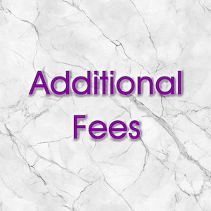 Additional Fees