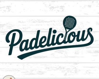 Padelicious Padel Tennis SVG: Sports Typography Print (Digital Download)