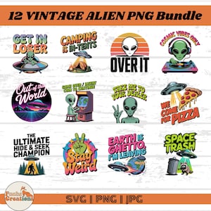 Vintage Alien PNG Bundle: 12 Retro UFO Designs Funny Extraterrestrial Quotes (Digital Download)
