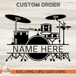 Benutzerdefinierte Trommel Set SVG-Datei, Wand Kunst druckbare Schneidedatei, Laser geschnitten Datei, Instrument svg, Orchester Vorlage svg, Geschenk für Musiker, Name hier
