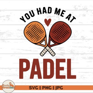 Du hattest mich bei Padel SVG: Paddel-Tennis-Liebhaber-Design (digitaler Download