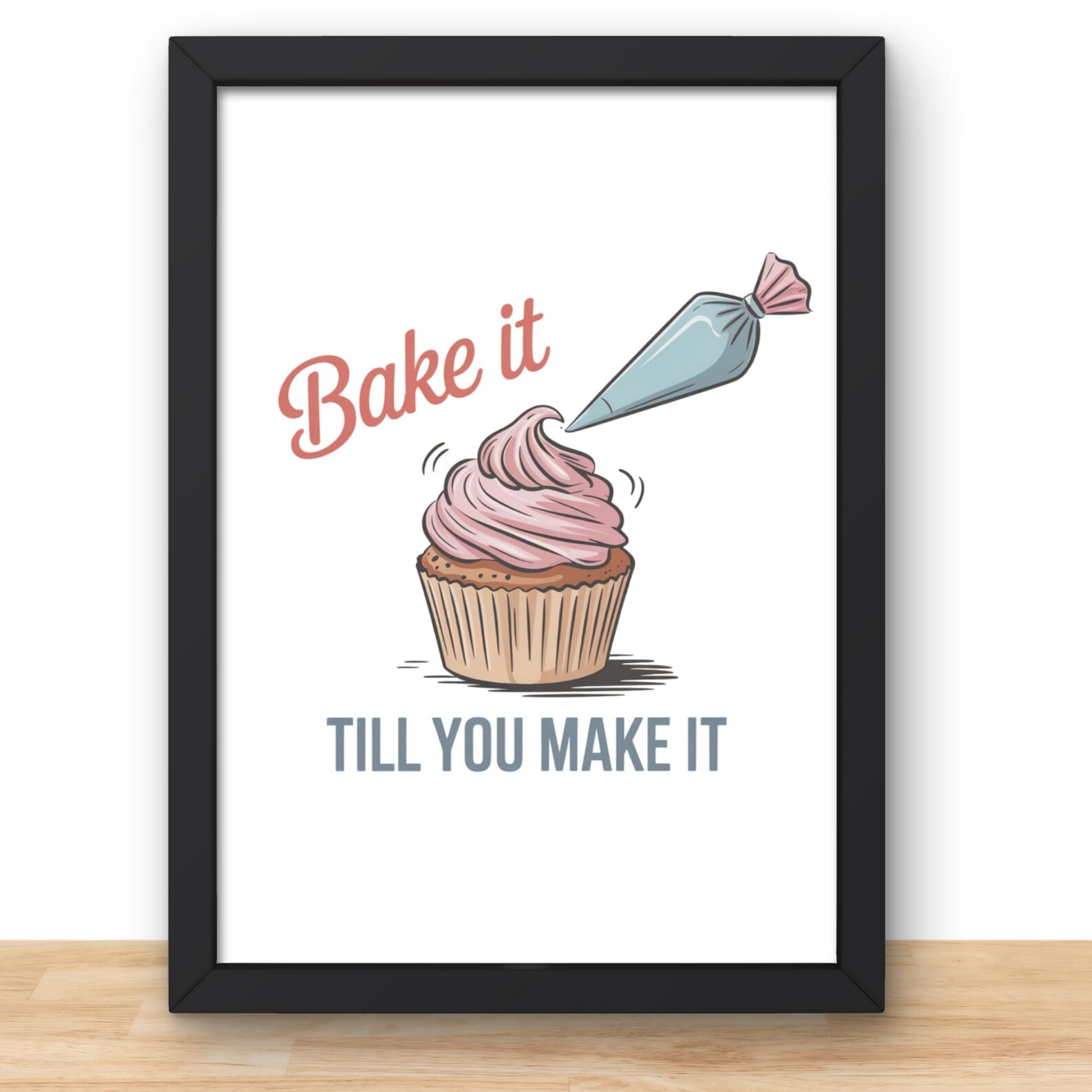 Bake It Till You Make It PNG, Cupcake Baking, Baking Quotes, Piping Bag ...