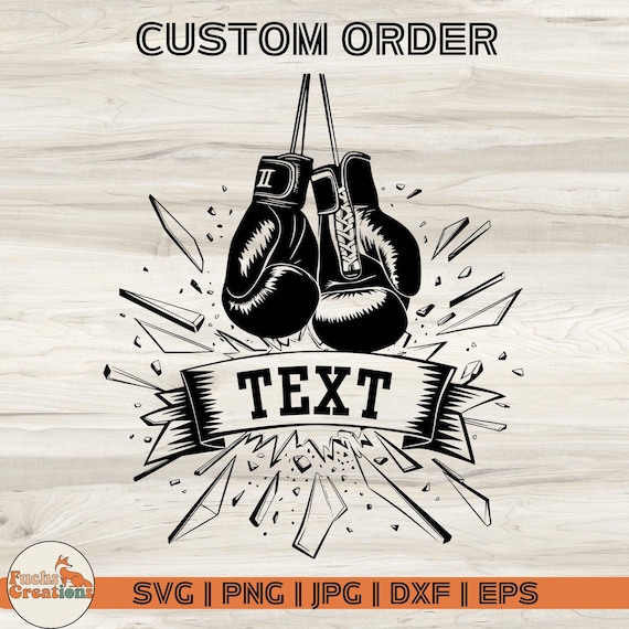 Custom Boxing Gloves SVG: Personalized Boxing Design (Digital Download)
