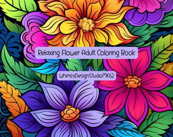 Relaxing Flower Coloring Book, Printable Art for Adults (Digital Download)