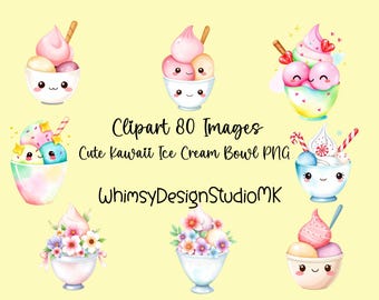Kawaii Ice Cream Bowl Clipart PNG | Whimsical Dessert Illustration, Food Art (80 Images)