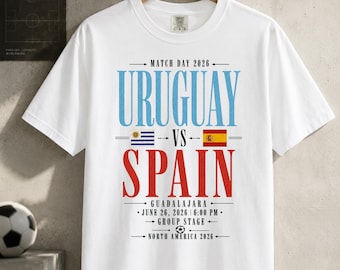 Uruguay vs Spain Soccer Shirt, Match Day 2026 Tee, Uruguay Spain Fan Shirt, Comfort Colors T-Shirt