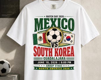 Vintage Mexico vs South Korea Soccer Shirt, Match Day 2026 Tee, Mexico 2026 Shirt, Korea Fan Shirt