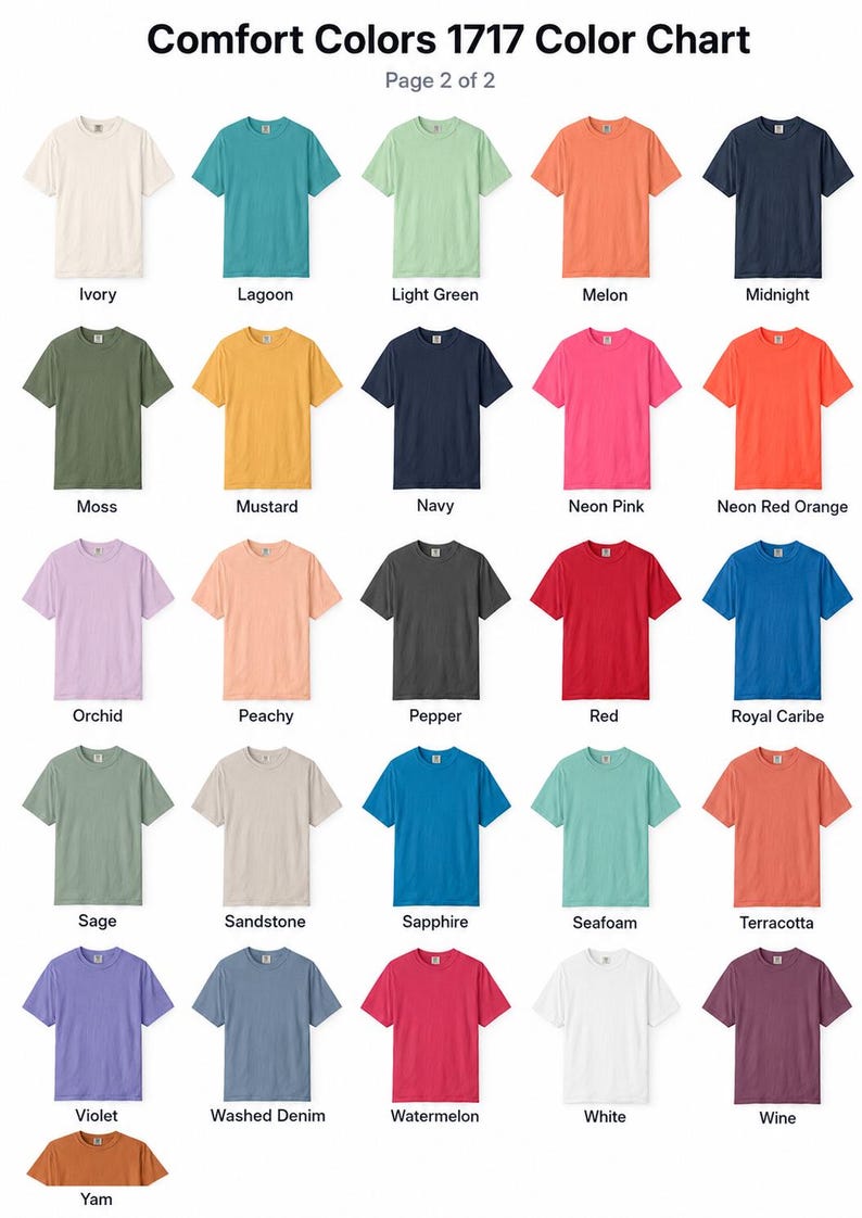 K&ouml;nnte beinhalten: Eine Comfort Colors 1717 Farbkarte mit sechsundzwanzig kurz&auml;rmeligen T-Shirts in verschiedenen Farbt&ouml;nen, darunter Elfenbein, Lagune, Hellgr&uuml;n, Melone, Mitternacht, Moos, Senf, Marineblau, Neonpink, Neonrot-Orange, Orchidee, Pfirsich, Pfeffer, Rot, Royal Caribe, Salbei, Sandstein, Saphir, Meerschaum, Terrakotta, Violett, verwaschenes Denim, Wassermelone, Wei&szlig;, Wein und Yamswurzel.