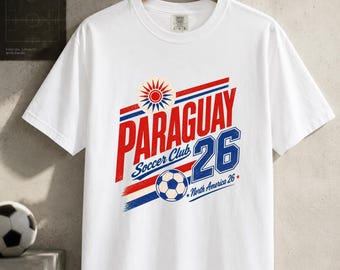 Paraguay Soccer Shirt, Paraguay 2026 Shirt, Paraguayan Football Tee, Soccer Club Supporter T-Shirt, Comfort Colors Tee