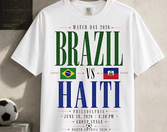 Vintage Brazil vs Haiti Soccer Shirt, Match Day 2026 Tee, Brazil 2026 Shirt, Haiti Fan Shirt