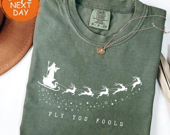Fly You Fools Funny Christmas Shirt, Reindeer Graphic Meme Tee, Xmas Party Outfit, Fantasy Lover Holiday Sweater, Humorous Christmas Gift