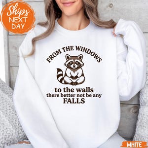From The Windows To The Walls Funny Nurse Sweatshirt, No Falls Fall Risk Gift