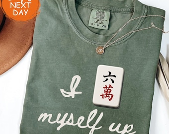 I Crack Myself Up Mahjong Shirt, Cute Sarcastic Mahjong Lover Gift, Funny Mahjong Player T-Shirt, Game Night Apparel