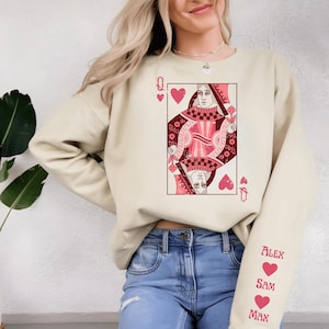 Queen of Hearts Sweatshirt,  Custom Valentine Day Gift, Personalized Valentine Sweatshirt, Cute Valentine Gift for Her, Mothers Day Gifts