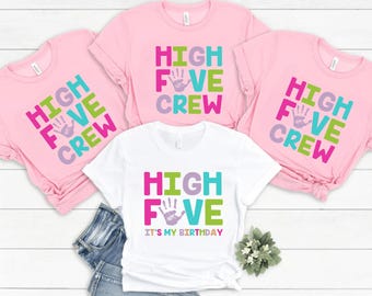 Girl 5th Birthday High Five Shirt, Fifth Birthday Shirt, 5 Years Old Shirt,  5th Birthday Party Shirt, 5th Birthday Crew Tshirts