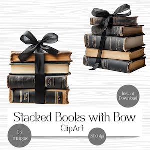 May include: Two stacks of vintage books tied with black satin ribbon bows. The books have aged, textured covers in shades of brown and black. The image includes the text "Stacked Books with Bow ClipArt".