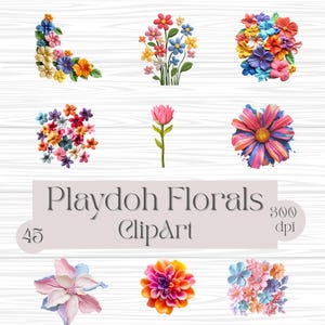 May include: A selection of vibrant floral clipart images. The designs feature diverse flower arrangements and individual blooms in shades of pink, orange, blue, yellow, and purple. The text "Playdoh Florals Clipart" is displayed.